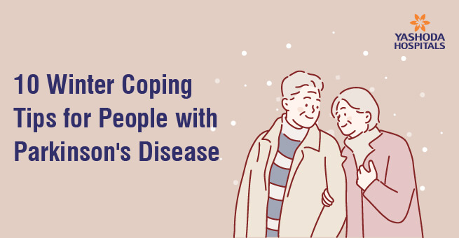 10 Winter Coping Tips for People with Parkinsons Disease